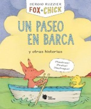 portada Fox + Chick. Un Paseo en Barca y Otras Historias (in Spanish)