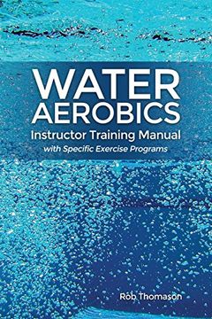 portada Water Aerobics Instructor Training Manual with Specific Exercise Programs (en Inglés)