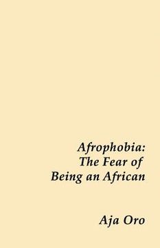 portada afrophobia - the fear of being an african (en Inglés)