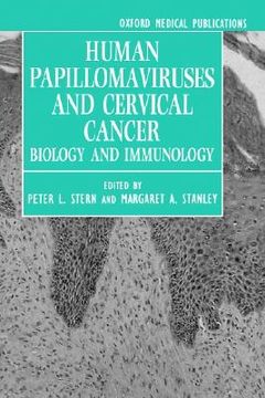 portada hyman papillomaviruses and cervical cancer - biology and immunology (en Inglés)