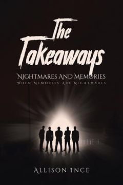 portada The Takeaways - Nightmares And Memories: When Memories Are Nightmares