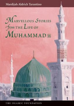 portada marvelous stories from the life of muhammad (en Inglés)