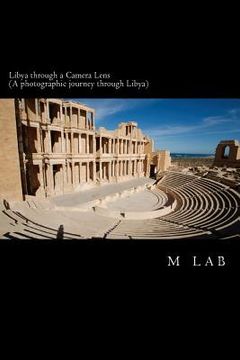 portada Libya through a Camera Lens (A photographic journey through Libya) (in English)