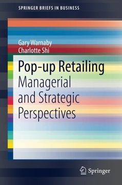 portada Pop-Up Retailing: Managerial and Strategic Perspectives (Springerbriefs in Business) (en Inglés)