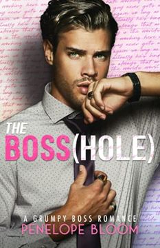 portada The Boss(hole): An Enemies To Lovers Romance (en Inglés)