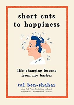 portada Short Cuts to Happiness: Life-Changing Lessons From my Barber (in English)