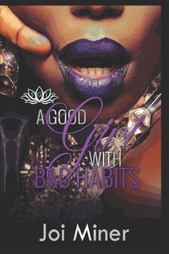 portada A Good Girl With Bad Habits (in English)