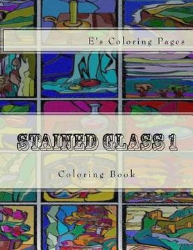 portada Stained Glass 1: Coloring Book (en Inglés)