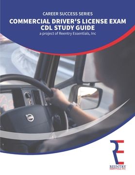 portada Commercial Driver's License: Exam Study Guide (en Inglés)