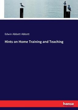 portada Hints on Home Training and Teaching (en Inglés)