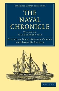portada The Naval Chronicle - Volume 24 (Cambridge Library Collection - Naval Chronicle) (en Inglés)