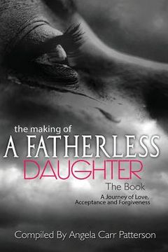 portada The Making of a Fatherless Daughter: The Book
