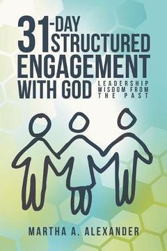 portada 31-Day Structured Engagement With God: Leadership Wisdom From the Past 