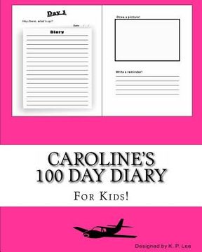 portada Caroline's 100 Day Diary (en Inglés)