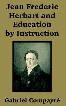 portada jean frederic herbart and education by instruction (en Inglés)