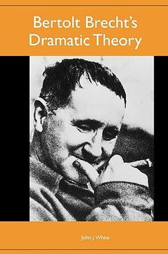 portada Bertolt Brecht's Dramatic Theory (83) (Studies in German Literature, Linguistics, and Culture) (in English)