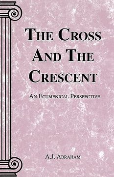 portada the cross and the crescent (in English)