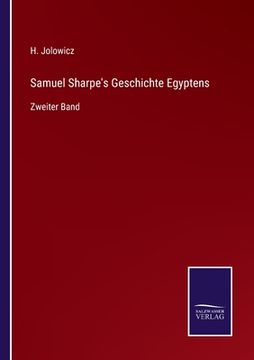 portada Samuel Sharpe's Geschichte Egyptens: Zweiter Band (en Alemán)