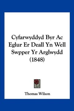 portada Cyfarwyddyd byr ac Eglur er Deall yn Well Swpper yr Arglwydd (1848)