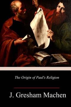 portada The Origin of Paul's Religion (in English)