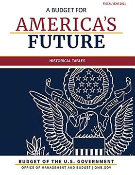 portada Budget of the United States, Historical Tables, Fiscal Year 2021 (en Inglés)
