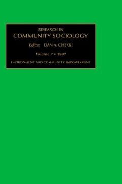 portada research in community sociology: environment and community development vol 7 (in English)