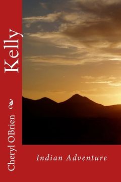 portada Kelly: Indian Adventure (en Inglés)
