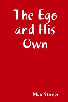 portada The Ego and His Own (in English)