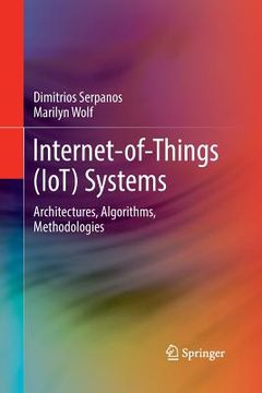 portada Internet-Of-Things (Iot) Systems: Architectures, Algorithms, Methodologies (en Inglés)