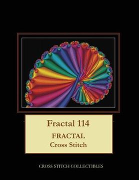 portada Fractal 114: Fractal Cross Stitch Pattern (en Inglés)