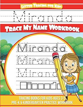 portada Miranda Letter Tracing for Kids Trace my Name Workbook: Tracing Books for Kids Ages 3 - 5 Pre-K & Kindergarten Practice Workbook (en Inglés)