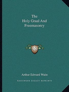 portada the holy graal and freemasonry