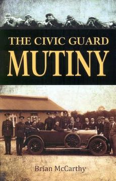 portada the civic guard mutiny (en Inglés)