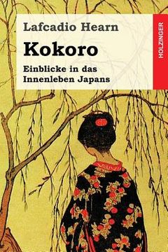 portada Kokoro: Einblicke in das Innenleben Japans (en Alemán)