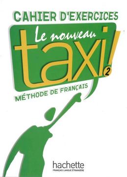 portada Le Nouveau Taxi! 02. Cahier D'exercices (in French)
