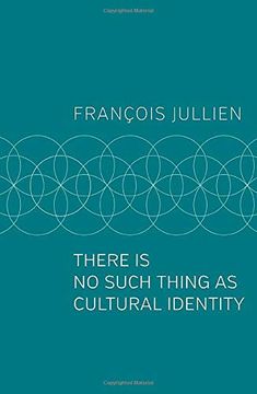 portada There is no Such Thing as Cultural Identity 