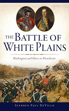 portada Battle of White Plains: Washington and Howe in Westchester (Military) (en Inglés)