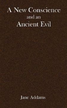 portada a new conscience and an ancient evil (en Inglés)