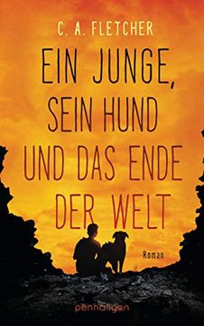 portada Ein Junge, Sein Hund und das Ende der Welt (in German)