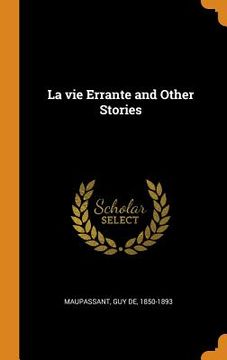 portada La vie Errante and Other Stories (en Inglés)