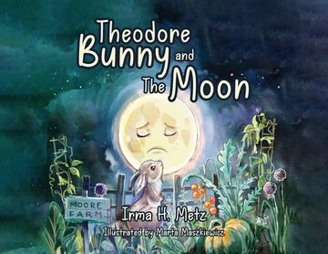 portada Theodore Bunny and The Moon (in English)