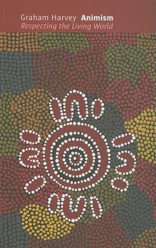 animism,respecting the living world