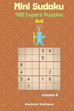 portada Mini Sudoku Puzzles - 400 Expert 6x6 Vol. 8 (Volume 8) (in English)