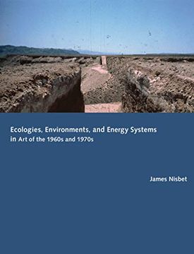portada Nisbet, j: Ecologies, Environments, and Energy Systems in ar (The mit Press)