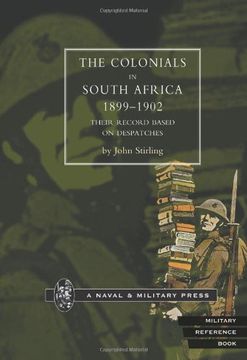 portada Colonials in South Africa 1899-1902: Their Record, Based on the Despatches