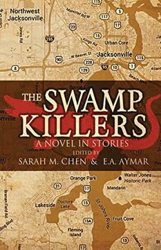 portada The Swamp Killers: A Novel in Stories (en Inglés)