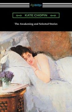 portada The Awakening and Selected Stories (en Inglés)