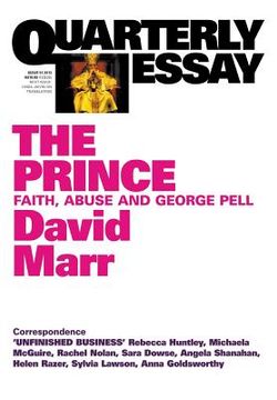 portada Quarterly Essay 51: The Prince: Faith, Abuse and George Pell (en Inglés)