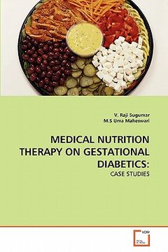 portada medical nutrition therapy on gestational diabetics (en Inglés)