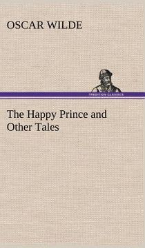 portada the happy prince and other tales (en Inglés)